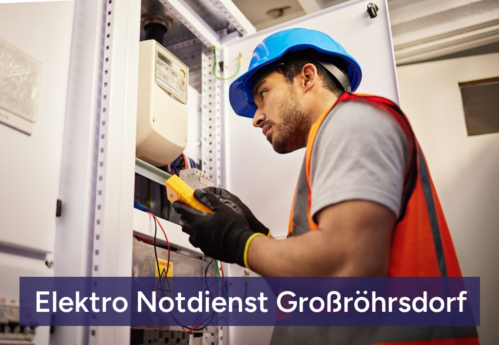 Elektro Notdienst Großröhrsdorf