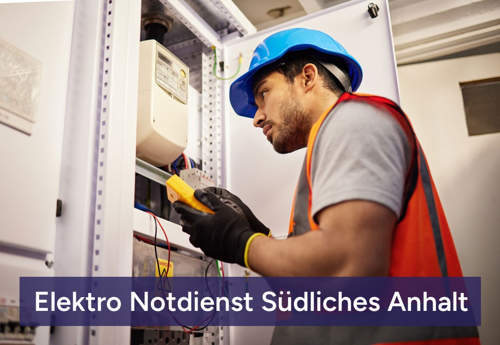 Elektro Notdienst Südliches Anhalt